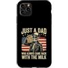 Fathers Day Just a Dad Who Always Came B Custodia per iPhone 11 Pro Max Solo un papà che è sempre tornato con il nuovo padre del latte