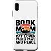 Book Lover Mom Cat Lover Reading Custodia per iPhone XS Max Libro Mamma Amante Gatto Pagine Paws And Peace Reading