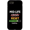 Midlife Reset Humor Custodia per iPhone SE (2020) / 7/8 Midlife Reset Barra di caricamento Divertente 40° compleanno