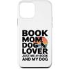 Reading And Dog Lover Bookworm Custodia per iPhone 12 mini Prenota Mom Dog Lover Just Me My Book And My Dog