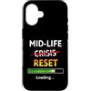 Midlife Reset Humor Custodia per iPhone 16 Midlife Reset Barra di caricamento Divertente 40° compleanno