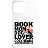 Reading Puppy Book Mom Dog Lover Custodia per iPhone 16 Pro Book Mom Dog Lover Letture Accoglienti E Coccole Per Cani