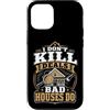 Property House Inspection Designs Custodia per iPhone 12/12 Pro Home Ispettore Immobiliare Non uccido Offerte Le case cattive fanno