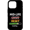 Midlife Reset Humor Custodia per iPhone 16 Pro Midlife Reset Barra di caricamento Divertente 40° compleanno
