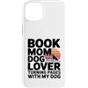 Dog Lover Reading Bookworm Puppy Lovers Custodia per iPhone 14 Plus Prenota Dog Lover che gira le pagine con il mio cane