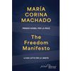 Silvio Berlusconi Editore The Freedom Manifesto. La mia lotta per la libertà