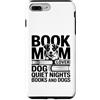 Dog And Books Mom Quiet Nights Lover Custodia per iPhone 7 Plus/8 Plus Prenota Mamma Amante Del Cane Notti Tranquille Libri E Cani
