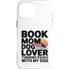 Dog Lover Reading Bookworm Puppy Lovers Custodia per iPhone 16 Pro Max Prenota Dog Lover che gira le pagine con il mio cane
