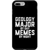 Meme Gifts For Everyone Custodia per iPhone 7 Plus/8 Plus Geologia Giorno Maggiore Memes Notte Geoscienze Studente Geologo