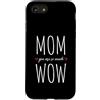 La mamma migliore - Regali per festa del Custodia per iPhone SE (2020) / 7/8 Mom You Are So Much Wow Festa della Mamma Migliore Mamma