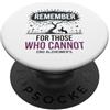 Memory Support Apparel Ricorda per coloro che non possono consapevolezza dell'Alzheimer PopSockets PopGrip Adesivo