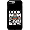 Dog Lover Reading Mom Bookworm Custodia per iPhone 7 Plus/8 Plus Prenota Mamma I miei libri e i miei cani