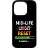 Midlife Reset Humor Custodia per iPhone 14 Pro Midlife Reset Barra di caricamento Divertente 40° compleanno