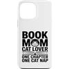 Reading Cat Lover Mom Cozy Chapter Nap Custodia per iPhone 13 Pro Max Prenota Mamma Amante Gatto Un Capitolo Uno Pisolino Gatto