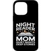 Book Mom Night Reader Quiet Reading Love Custodia per iPhone 14 Pro Max Libro per lettori notturni Mom Quiet Nights Deep Stories