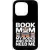 Dog Lover Reading Mom Bookworm Custodia per iPhone 15 Pro Prenota Mamma I miei libri e i miei cani