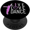 fantastici intelligenti pieni di risorse Vivi ama balla devi ballare la vita mia passione è la danza. PopSockets PopGrip Adesivo
