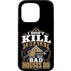 Property House Inspection Designs Custodia per iPhone 15 Pro Home Ispettore Immobiliare Non uccido Offerte Le case cattive fanno