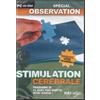 SDLL Stimulation cérébrale : Spécial observation