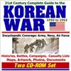 Progressive Management 21st Century Complete Guide to Korean War Encyclopedic Coverage Army Navy Air Force Histories Battles Campaigns Casualty Lists Maps Artwork Photos Documents Two CD ROM Set <21st Century