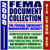 2008 FEMA Document Collection - Comprehensive Library of Over 400 Major Publications and Reports, Covering All Disasters and Programs, Floods, Hurricanes, Terrorism, Buildings (Six CD-ROM Superset)