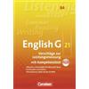 Cornelsen Verlag GmbH English G 21 Ausgabe B. Band 4. 8. Schuljahr. Handreichungen für den Unterricht