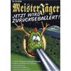 bhv Distribution GmbH Meisterjäger XXL - Marsinvasion