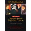 Meisterwerke deutscher Prosa II