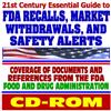 Progressive Management 21st Century Essential Guide to FDA Recalls, Market Withdrawals, and Safety Alerts of the Food and Drug Administration (CD-ROM)