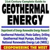 21st Century Complete Guide to Geothermal Energy, Geothermal Heat Pumps, Electricity, Potential, Drilling, Photo Gallery, Geopowering the West, ... National Renewable Energy Lab NREL (CD-ROM)