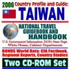 2006 Country Profile and Guide to Taiwan - National Travel Guidebook and Handbook - Chiang Kai-Shek, 1958 Taiwan Straits Crisis, Taiwan Relations Act, Earthquakes, Tourism (Two CD-ROM Set)