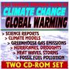 21st Century Ultimate Guide to Climate Change and Global Warming: Science Reports, Climate Models, Greenhouse Gas Emissions, Sources, Sinks, Atmospheric Science Observations (2 CD-ROM Set)