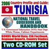 2006 Country Profile and Guide to Tunisia - National Travel Guidebook and Handbook - Weather, Agriculture, Exercise Atlas Hinge (Two CD-ROM Set)