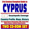 21st Century Complete Guide to Cyprus - Encyclopedic Coverage, Country Profile, History, DOD, State Dept., White House, CIA Factbook (Two CD-ROM Set)