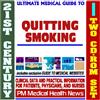 21st Century Ultimate Medical Guide to Quitting Smoking - Authoritative Clinical Information for Physicians and Patients (Two CD-ROM Set)