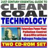21st Century Essential Guide to Clean Coal Technology: FutureGen Power Plant, Pollution Control, Gasification, Hydrogen Production, Carbon Dioxide and Greenhouse Gas Reduction (Two CD-ROM Set)