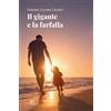 Europa Edizioni Il gigante e la farfalla