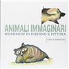 ロゴス(LOGOS) Animali immaginari. Workshop di disegno e pittura