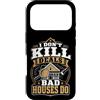 Property House Inspection Designs Custodia per iPhone 17 Pro Home Ispettore Immobiliare Non uccido Offerte Le case cattive fanno