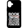 Cat Lover Reading Book Mom Custodia per iPhone 16 Plus Libro Mom Cat Lover Fiction And Felines Forever