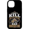 Property House Inspection Designs Custodia per iPhone 14 Home Ispettore Immobiliare Non uccido Offerte Le case cattive fanno
