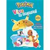 MONDADORI Pokémon. Viva le vacanze! Giochi e attività per divertirsi tutta l'estate!
