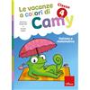 Erickson Le vacanze a colori di Camy. Primaria. Classe quarta. Italiano e matematica