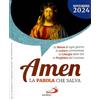 Amen. La Parola che salva. Novembre 2024