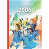 DFG Lab 2006. Il Mondiale dell'orgoglio