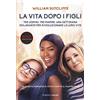 SALANI La vita dopo i figli