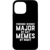 Meme Gifts For Everyone Custodia per iPhone 13 Pro Max Studente criminalistico della notte dei meme del giorno principale di scienze forensi