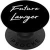 Funny Lawyer Gift Shirts and Law Graduat Futuro avvocato avvocato studente di legge divertente regalo PopSockets PopGrip Adesivo