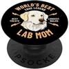 True Legend Lab Designs Il miglior cane labrador di True Legend Lab Mom al mondo PopSockets PopGrip Adesivo