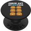 Funny Burger Quote Apparel Funny Burger Lover Check Out My Six Pack Cheeseburger PopSockets PopGrip Adesivo